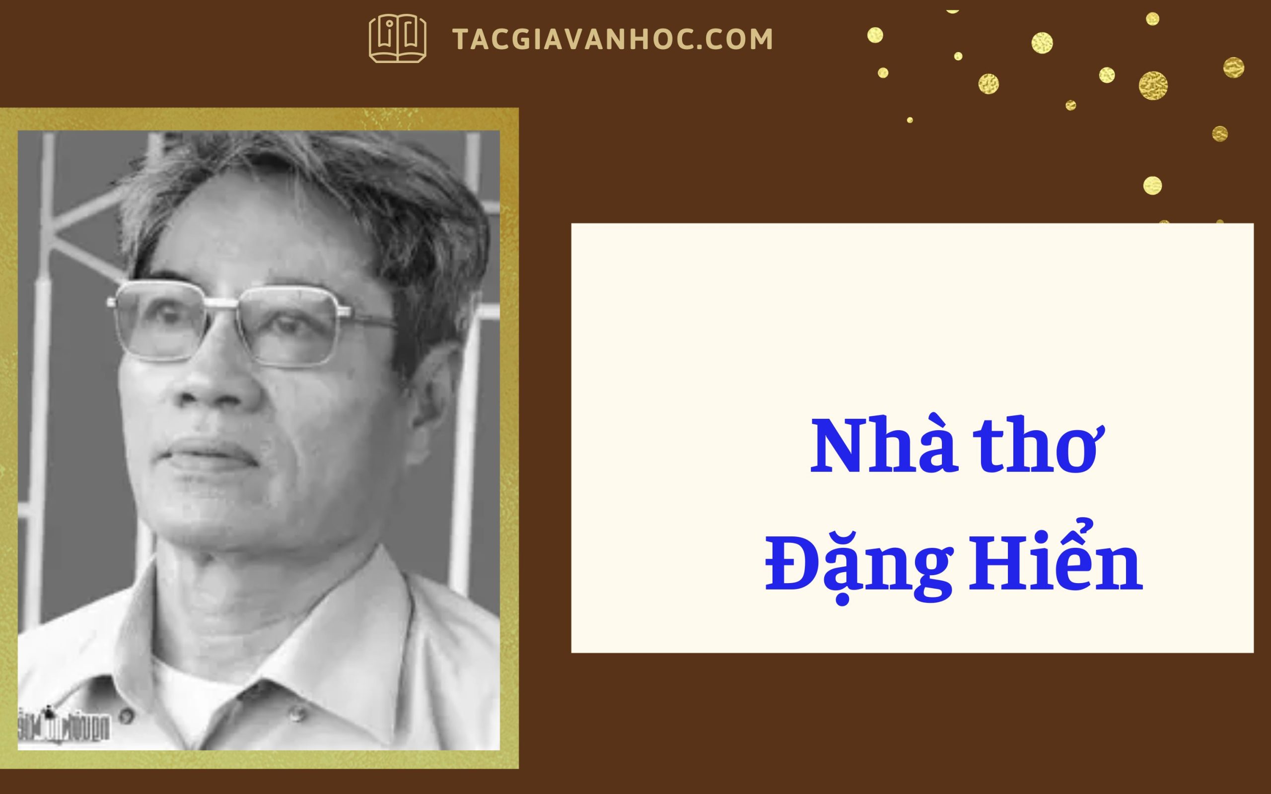 Nhà thơ Đặng Hiển